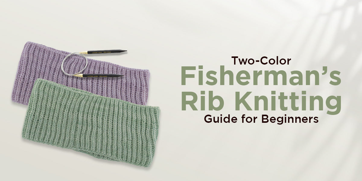 Two-Color Fisherman's Rib Knitting: A Complete Beginner's Guide to Colorwork Ribbing